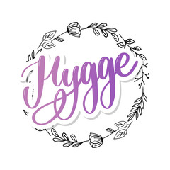 Let's hygge. Inspirational quote for social media and cards. Danish word hygge means cozyness, relax and comfort. Black lettering isolated on white background