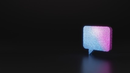 science glitter symbol of rounded chat bubble icon 3D rendering