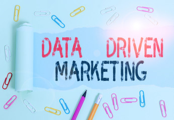 Conceptual hand writing showing Data Driven Marketing. Concept meaning Strategy built on Insights Analysis from interactions