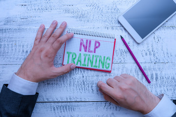 Conceptual hand writing showing Nlp Training. Concept meaning the study of the structure of...