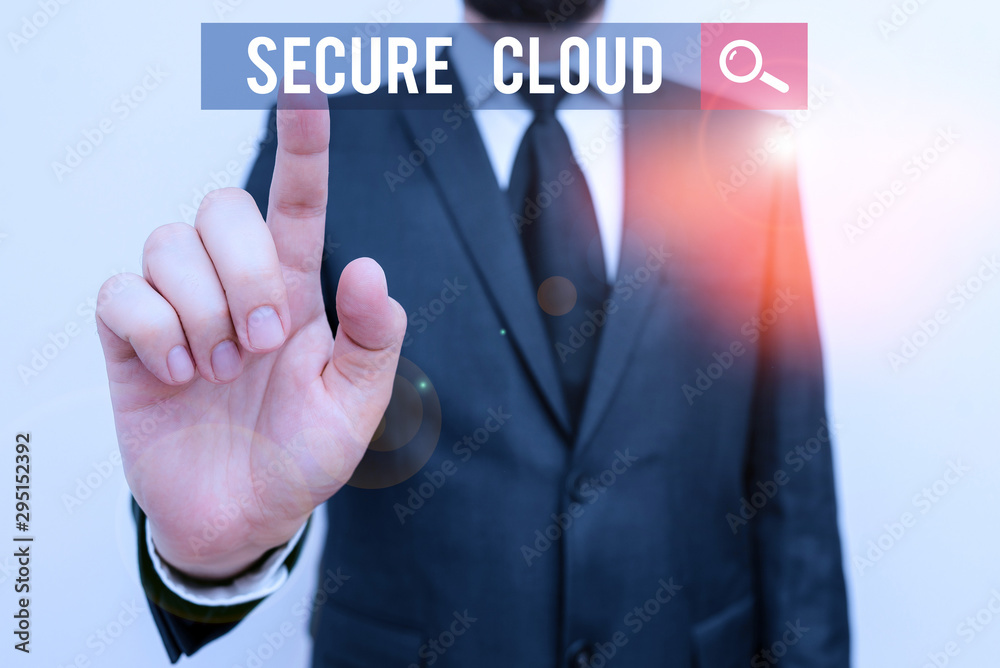 Poster handwriting text secure cloud. conceptual photo protect the stored information safe controlled techn