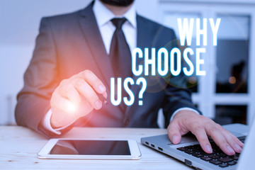 Handwriting text writing Why Choose Us Question. Conceptual photo Reasons for choosing our brand...