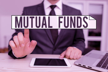 Text sign showing Mutual Funds. Business photo text collection of stocks bonds or other securities from investors