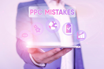 Writing note showing Ppc Mistakes. Business concept for judgment that is misguided or wrong in pay...