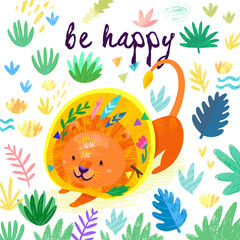 Be happy card. Print with lion with feathers and leaves in his hair. Hand drawn illustration