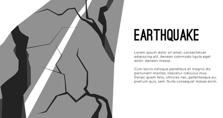Vector flat horizontal template with earthquake damaged road and space for text. Splits and cracks. Faults on the pavement. Modern cataclysm. Object for cards, banners and your design.