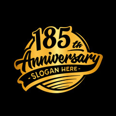 185 years anniversary design template. One hundred and eighty-five years logo. Vector and illustration. 