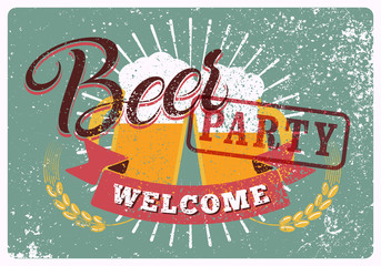 Obraz premium Beer Party typographical vintage style grunge poster design. Calligraphic beer label with beer mugs. Retro vector illustration.