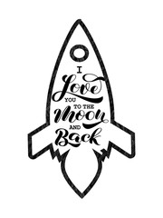 I Love you to the moon and back brush lettering. Vector illustration for card