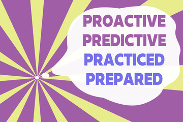 Text sign showing Proactive Predictive Practiced Prepared. Business photo text Preparation Strategies Management Abstract geometric deep design. Simulating depth background. Futuristic