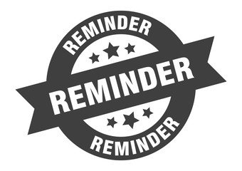 reminder sign. reminder black round ribbon sticker