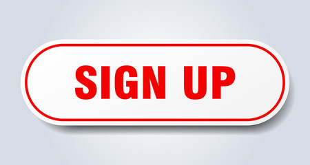 sign up sign. sign up rounded red sticker. sign up