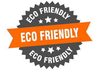 eco friendly sign. eco friendly orange-black circular band label
