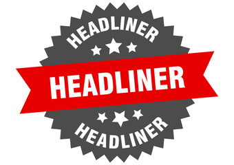 Obraz premium headliner sign. headliner red-black circular band label