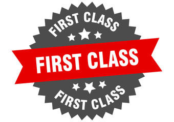 first class sign. first class red-black circular band label