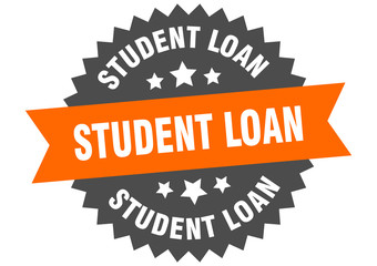 student loan sign. student loan orange-black circular band label