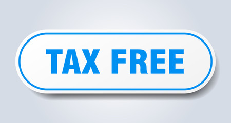tax free sign. tax free rounded blue sticker. tax free