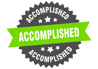 accomplished sign. accomplished green-black circular band label
