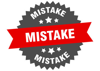 mistake sign. mistake red-black circular band label