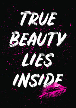 True Beauty Motivational Quotes Or Saying Vector Design