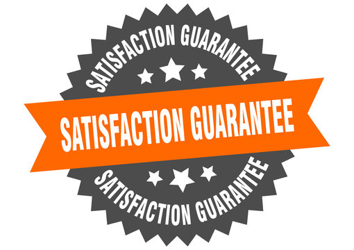 satisfaction guarantee sign. satisfaction guarantee orange-black circular band label