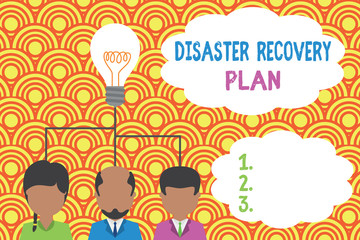 Writing note showing Disaster Recovery Plan. Business concept for having backup measures against dangerous situation Group three executive persons sharing idea icon. Startup team meeting