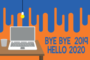 Word writing text Bye Bye 2019 Hello 2020. Business photo showcasing Starting new year Motivational message 2019 is over Front view open laptop lying on wooden desktop light bulb falling glass © A