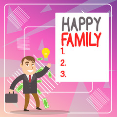 Word writing text Happy Family. Business photo showcasing family members staying together spending quality time Successful Businessman or Clerk Generating Good Idea or Finding Solution