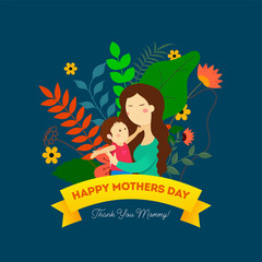 Floral decorated greeting card design with illustration of mother holding her child for Happy Mother's Day celebration.