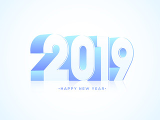 3D text 2019 in blue color on glossy white background for Happy New year greeting card design.