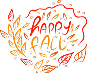 Lettering Happy fall on white background. Vector illustration. Perfect for postcard, greeting card, print.
