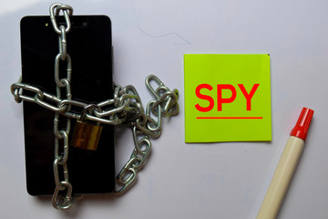 Fototapeta na wymiar Smartphone with chain, lock and SPY text. Isolated white background.