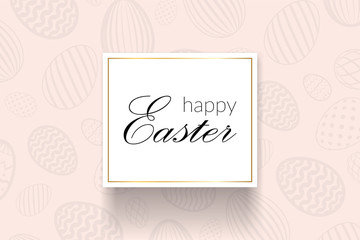 Happy Easter background, decorative text, eggs texture pastel. Greeting Easter 3D card. Gold decoration holiday frame, calligraphic letter inscription. Holiday design poster. Vector illustration