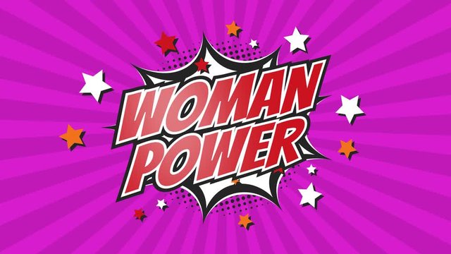 WOMAN POWER - Comic Pop Art text video 4K, chroma key version included. Vintage colorful cartoon animation with explosion of speech bubble message.