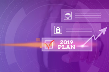 Naklejka premium Word writing text 2019 Plan. Business photo showcasing setting up your goals and plans for the current year or in 2019 Picture photo system network scheme modern technology smart device