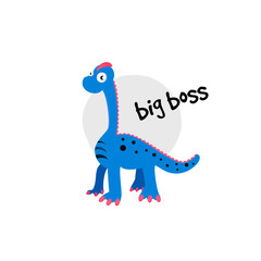 Cute vector cartoon illustration of dinosaur. Brachiosaurus Inscription Big boss.