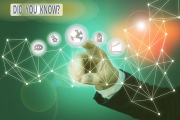 Word writing text Did You Know Question. Business photo showcasing when you are asking someone if they know fact or event Picture photo system network scheme modern technology smart device