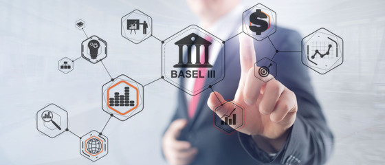 Basel 3. Banking supervision concept. International regulatory framework for banks