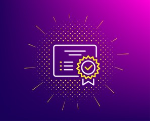 Certificate line icon. Halftone pattern. Verified document sign. Accepted or confirmed symbol. Gradient background. Certificate line icon. Yellow halftone pattern. Vector