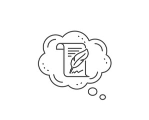 Feather signature line icon. Chat bubble design. Copywriting sign. Feedback symbol. Outline concept. Thin line feather icon. Vector