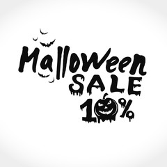 Hand drawn vector banner Halloween Sale. 10 percent discount on purchases. Modern brush calligraphy. Letters of molten wax. Template as scary banner, design, print, typography poster.