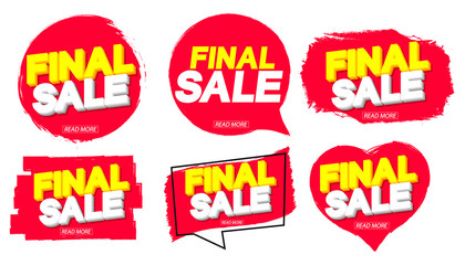 Set Final Sale banners design template, discount tags, grunge brush, vector illustration