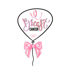 National Breast Cancer Awareness Month. Calligraphy Poster Design with pink realistic bow and ballon. 