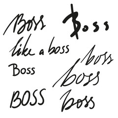 Set of vector handwriting words like a boss. Handdrawn ink brush lettering phrase Boss. Modern collection calligraphy.