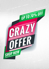 Crazy offer. Promotional concept template for banner, website, poster. Special offer tag. Vector illustration