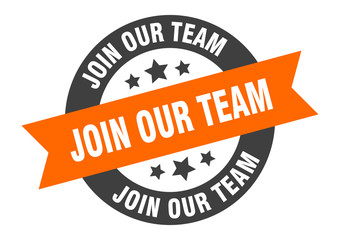 join our team sign. join our team orange-black round ribbon sticker