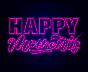 Happy moments brush lettering. Vector illustration for clothing or banner