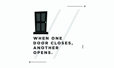 When one door closes, another opens motivational quote poster