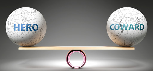 Hero and coward in balance - pictured as balanced balls on scale that symbolize harmony and equity between Hero and coward that is good and beneficial., 3d illustration