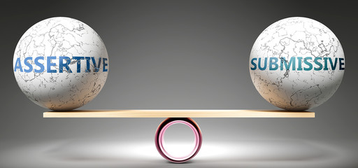 Assertive and submissive in balance - pictured as balanced balls on scale that symbolize harmony and equity between Assertive and submissive that is good and beneficial., 3d illustration